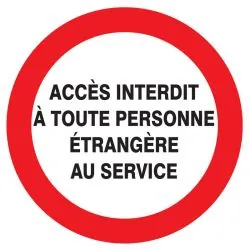 Panneau ACCES INTERDIT TOUTE PERSONNE Taliaplast 724238