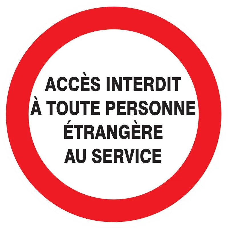 Panneau ACCES INTERDIT TOUTE PERSONNE Taliaplast 724238