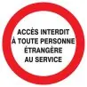 Panneau ACCES INTERDIT TOUTE PERSONNE Taliaplast 727239