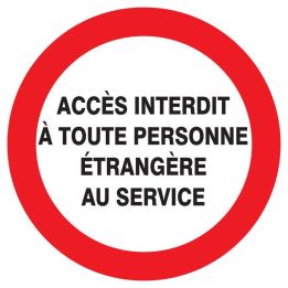 Panneau ACCES INTERDIT TOUTE PERSONNE Taliaplast 722234