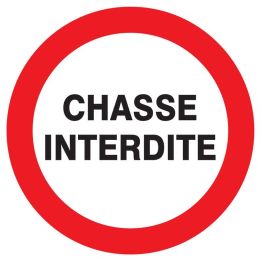 Panneau CHASSE INTERDIT D.420mm Taliaplast 723203