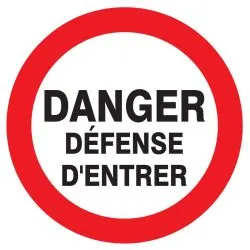 Panneau DANGER DEFENSE D'ENTRER NORMAS Taliaplast 724217