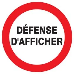 Panneau DEFENSE D'AFFICHER D.300mm Taliaplast 722238