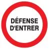 Panneau DEFENSE D'ENTRER NORMASIGN ADH Taliaplast 724218
