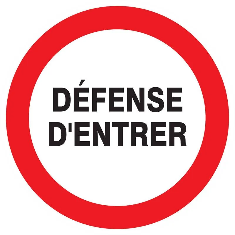 Panneau DEFENSE D'ENTRER NORMASIGN ADH Taliaplast 722205