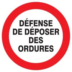Panneau DEFENSE DE DEPOSER DES ORDURES Taliaplast 722217