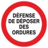 Panneau DEFENSE DE DEPOSER DES ORDURES Taliaplast 723216