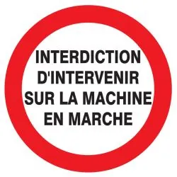 Panneau INTERDIT D'INTERVENIR SUR LA M Taliaplast 724233