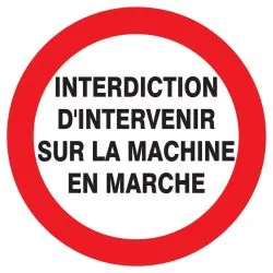 Panneau INTERDIT D'INTERVENIR SUR LA M Taliaplast 722229
