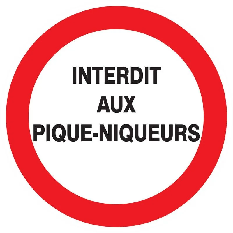 Panneau INTERDIT AUX PIQUE-NIQUEURS D. Taliaplast 727231