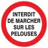 Panneau INTERDIT DE MARCHER SUR LES PE Taliaplast 723257