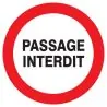 Panneau PASSAGE INTERDIT NORMASIGN ADH Taliaplast 727222