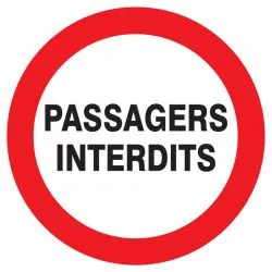 Panneau PASSAGERS INTERDITS D.180mm Taliaplast 727235