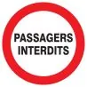 Panneau PASSAGERS INTERDITS D.180mm Taliaplast 727235