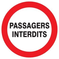 Panneau PASSAGERS INTERDITS D.300mm Taliaplast 722230