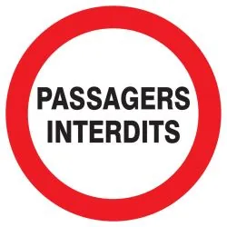 Panneau PASSAGERS INTERDITS D.420mm Taliaplast 723231