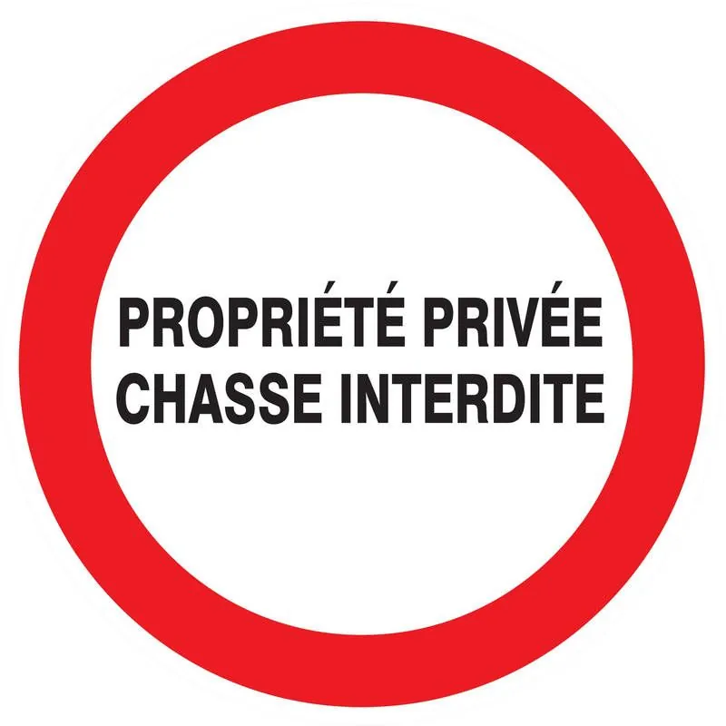 Panneau PROPRIETE PRIVEE CHASSE INTERD Taliaplast 724237
