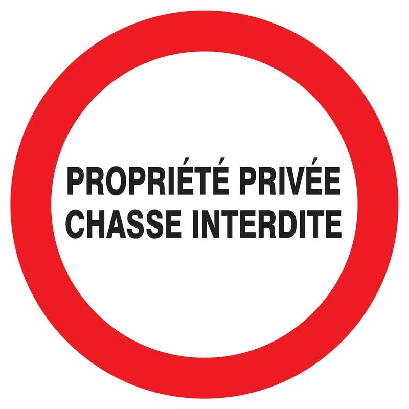 Panneau PROPRIETE PRIVEE CHASSE INTERD Taliaplast 727238