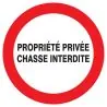 Panneau PROPRIETE PRIVEE CHASSE INTERD Taliaplast 727238