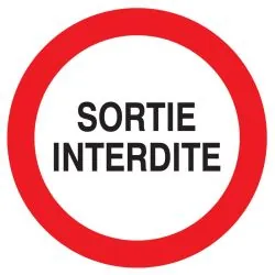 Panneau SORTIE INTERDITE D.80mm Taliaplast 724202