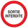 Panneau SORTIE INTERDITE D.420mm Taliaplast 723242