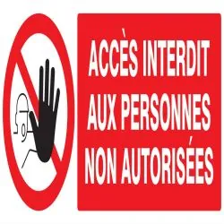 Panneau ACCES INTERDIT AUX PERSONNES N Taliaplast 726210