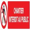 Panneau CHANTIER INTERDIT AU PUBLIC NO Taliaplast 720209