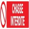 Panneau CHASSE INTERDITE 330x75mm Taliaplast 725219