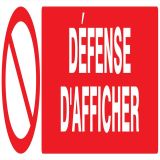 Panneau DEFENSE D'AFFICHER 200X52 NORM Taliaplast 720222