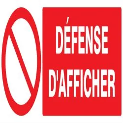 Panneau DEFENSE D'AFFICHER 330X120 NOR Taliaplast 726222