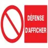 Panneau DEFENSE D'AFFICHER 330X200 NOR Taliaplast 721222