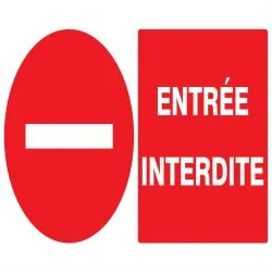 Panneau ENTREE INTERDITE 330x200 NORMA Taliaplast 721225