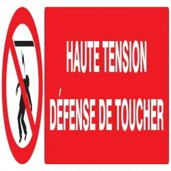 Panneau HAUTE TENSION DEFENSE TOUCHER Taliaplast 720227