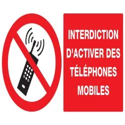 Panneau INTERDICTION D'ACTIVER DES TEL Taliaplast 721233