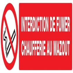 Panneau INTERDICTION DE FUMER CHAUFFER Taliaplast 720223