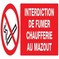 Panneau INTERDICTION DE FUMER CHAUFFER Taliaplast 726223