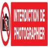 Panneau INTERDICTION DE PHOTOGRAPHIER Taliaplast 725231