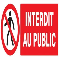 Panneau INTERDIT AU PUBLIC 330X120 NOR Taliaplast 726208
