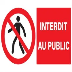 Panneau INTERDIT AU PUBLIC 330x200 NOR Taliaplast 721208