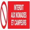 Panneau INTERDIT AUX NOMADES ET CAMPEU Taliaplast 720211