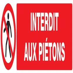 Panneau INTERDIT AUX PIETONS 330x75mm Taliaplast 725201