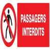 Panneau PASSAGERS INTERDITS 330X120 NO Taliaplast 726202