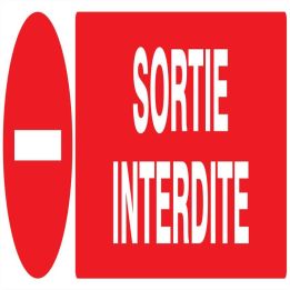 Panneau SORTIE INTERDITE 200X52 NORMAS Taliaplast 720224