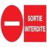 Panneau SORTIE INTERDITE 330x200 NORMA Taliaplast 721224