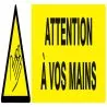 Panneau DANGER ATTENTION A VOS MAINS N Taliaplast 720311