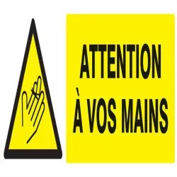 Panneau DANGER ATTENTION A VOS MAINS N Taliaplast 726311