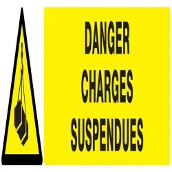 Panneau DANGER, CHARGES SUSPENDUES 330 Taliaplast 725307