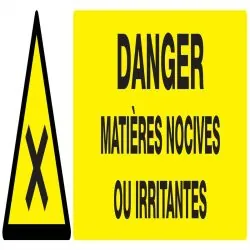 Panneau DANGER MATIERES NOCIVES OU IRR Taliaplast 720306