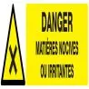 Panneau DANGER MATIERES NOCIVES OU IRR Taliaplast 720306