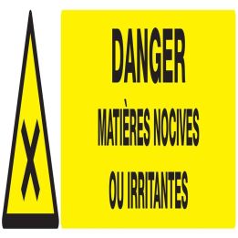 Panneau DANGER MATIERES NOCIVES OU IRR Taliaplast 725306